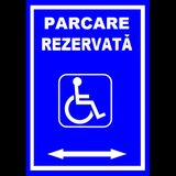 Placuta pentru parcare rezervata persoane cu handicap cu sageata stanga si dreapta